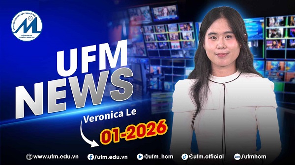 BẢN TIN TIẾNG ANH - UFM NEWS số 25