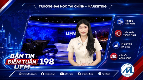 [UFM NEWS] Điểm tuần số 198