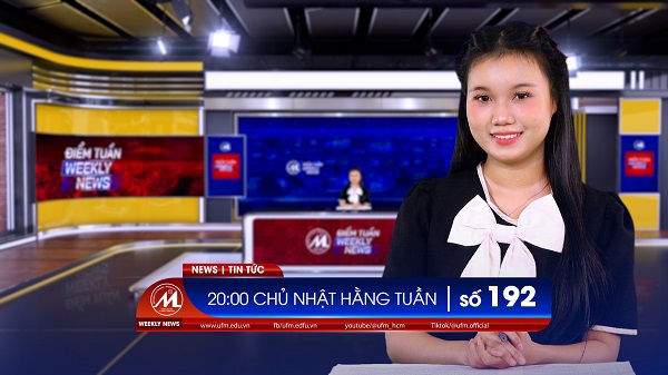[UFM NEWS] Điểm tuần số 192