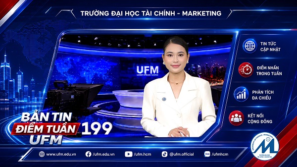 [UFM NEWS] Điểm tuần số 199