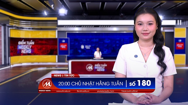 [UFM NEWS] Điểm tuần số 180